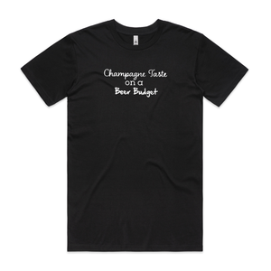 Champagne taste T-shirt