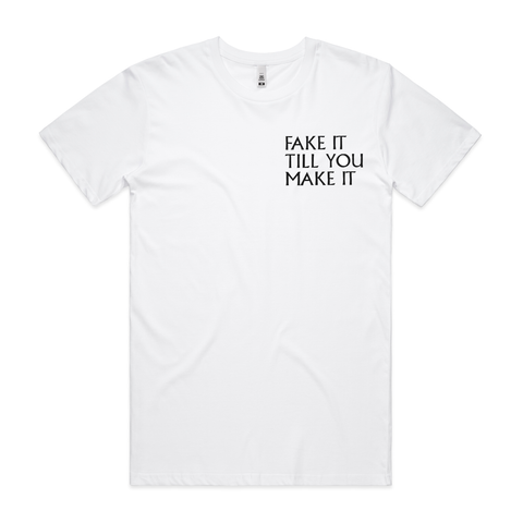 Fake it T-shirt