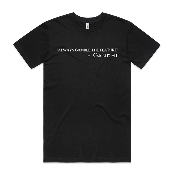 Gamble the Feature T-shirt