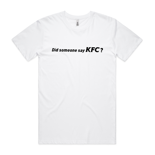 Did someone say KFC? T-shirt