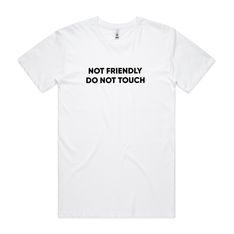 NOT FRIENDLY T-shirt